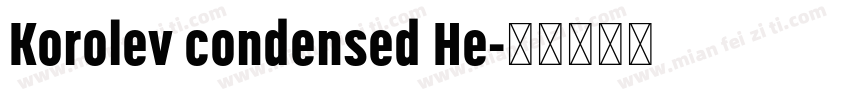 Korolev condensed He字体转换